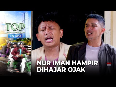 EMOSI BANGETT! Nur Iman Hampir Dihajar Ojak | TUKANG OJEK PENGKOLAN | EPS. 3518 (3/5)
