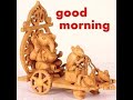 Good Good Wala Good Morning