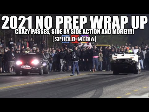 EAST COAST NO PREP 2021 WRAP UP!!!!! CRAZY ACTION AND WILD SIDE BY SIDE ACTION!!!!!!!