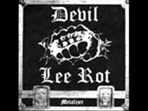 DEVIL LEE ROT Metalizer (Full Album)
