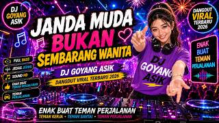 Download lagu Janda Muda Bukan Sembarang Wanita. DJ Goyang Asik Dangdut Terbaru 2026 Enak Buat Teman Perjalanan. mp3 Download lagu Janda Muda Bukan Sembarang Wanita. DJ Goyang Asik Dangdut Terbaru 2026 Enak Buat Teman Perjalanan. mp3