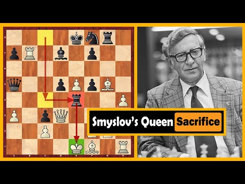 Overloaded Brilliancy! Smyslov Shocks Botvinnik With A Queen Sacrifice