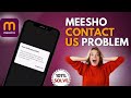 Solving Contact Us Problem In Meesho Account How To Recover Meesho Account