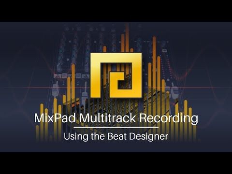 How to Use the Beat Designer | MixPad Multitrack Recording Tutorial