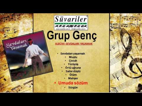 GRUP GENÇ - UMUDA SÖZÜM