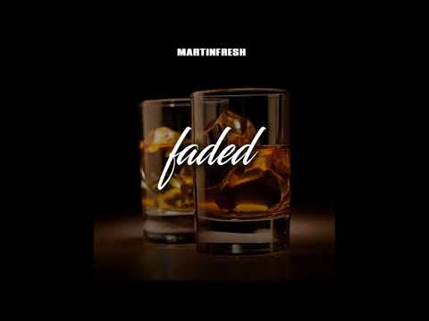MartinFresh - Faded