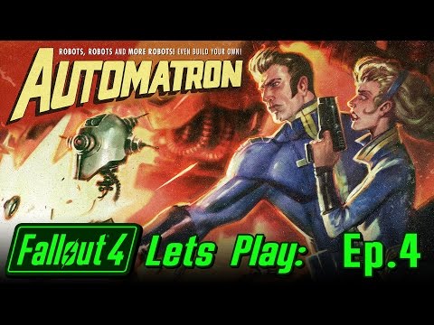 Fallout 4: Automatron DLC - Lets Play #4