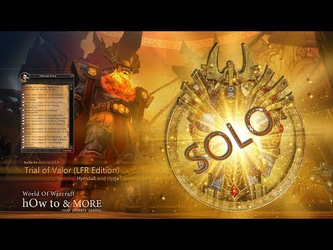 Soloing Hymdall and Hyrja in Trial of Valor (Paladin SOLO! LFR Edition)