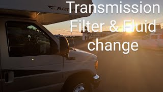 5R110 Transmission Fluid and Filters changed 2005 E450 motorhome.