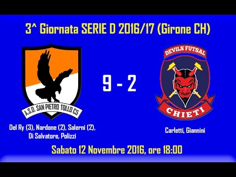 SAN PIETRO TOLLO 9 - 2 DEVILS FUTSAL CHIETI (3^ Giornata SERIE D 2016/17)