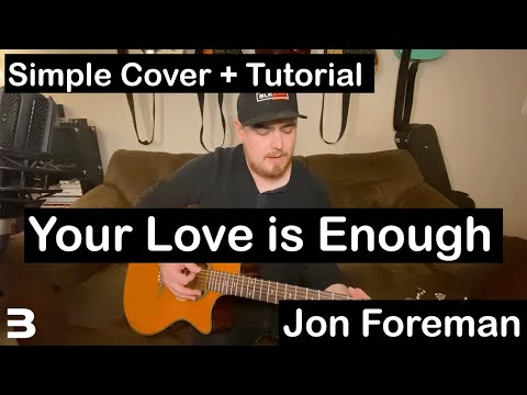 Your Love Is Enough (acoustic) - Jon Foreman