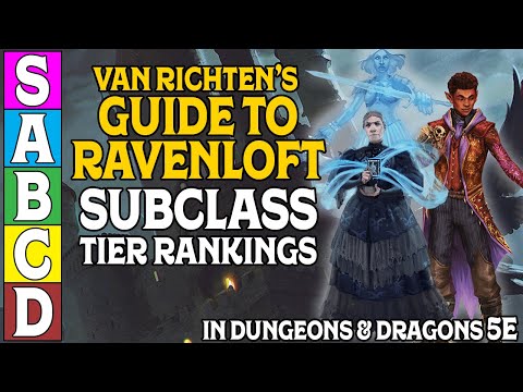 Subclass Tier Ranking for Van Richten's Guide To Ravenloft