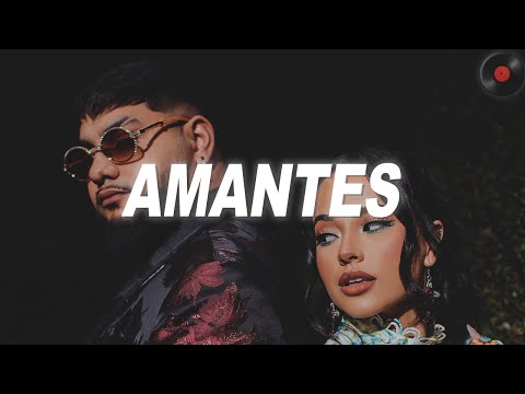 Becky G, Daviles de Novelda - AMANTES (Letra)