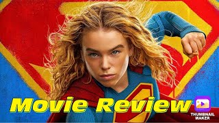 Movie Review: Supergirl