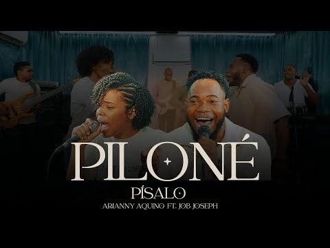 Piloné - Arianny Aquino Ft Job Joseph