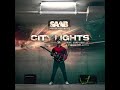 'FORGOTTEN YESTERDAYS" SAAB GUITAR PROJECT. Album "CITY LIGHTS"