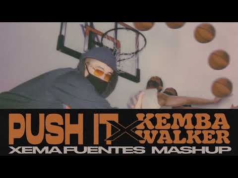 Push It x Kemba Walker (Xema Fuentes Mashup)