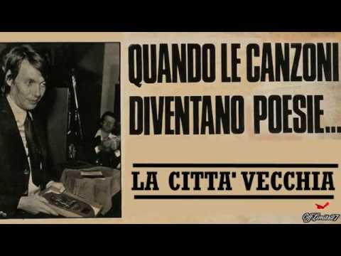 Fabrizio De André - La città vecchia (testo originale)