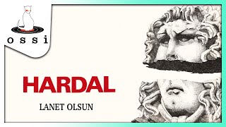 Hardal / Lanet Olsun