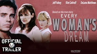 EVERY WOMAN'S DREAM (1995) | Official Trailer