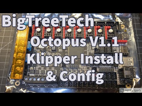 BigTreeTech Octopus v1.1 Klipper Install & Printer Configuration