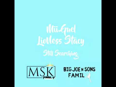 Still searching full - mii guel and lioness stacy