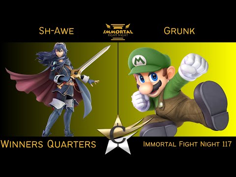 Immortal Fight Night 117 Winners Quarters - Sh-Awe (Lucina) vs Grunk (Mario) Smash Ultimate - SSBU