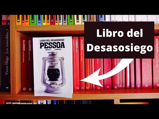 Vídeo relacionado con Libro del desasosiego (Biblioteca Formentor)