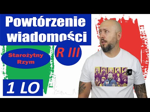 Powtórzenie wiadomości 1 LO, Rozdział 3- Starożytny Rzym. Czas na podsumowanie!
