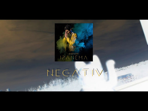 04 – Eisfuxx – Negativ (prod. by the J effect) | Audio | Ipanema