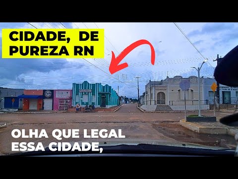 PUREZA RN RIO GRANDE DO NORTE UMA CIDADE MUITO LINDA