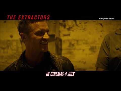 THE EXTRACTORS (OPENS 4 JULY)