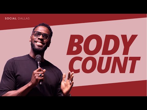 "Body Count" | Robert Madu | Social Dallas