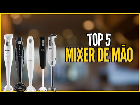 Top 5 Melhores Mixers de Mão - Mixer Com Melhor Custo-Benefício em 2024
