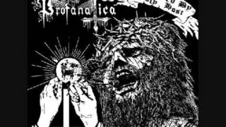 Profanatica - Unto Us He Is Born