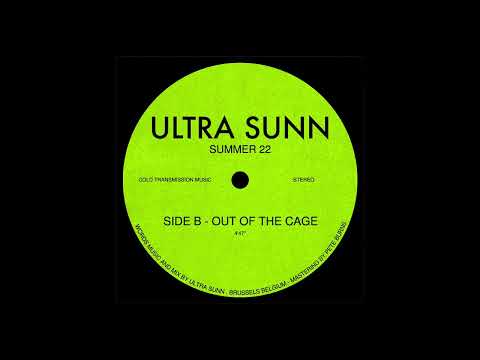 ULTRA SUNN - Out Of The Cage