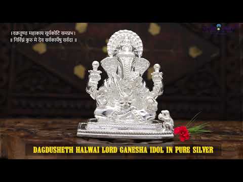 Dagdusheth Halwai Lord Ganesha Idol in Pure Silver video