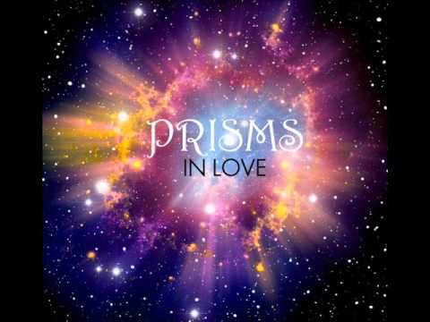 PRISMS - IN LOVE (Single Version) prod : Ethel Lindsey