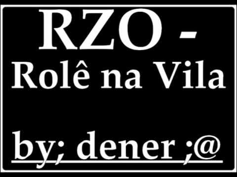Rolê na Vila   RZO