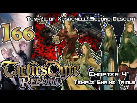 Tactics Ogre: Reborn - Walkthrough - Ep. 166: Temple of Xoshonell: Second Descent [U4-60] [TS-15]