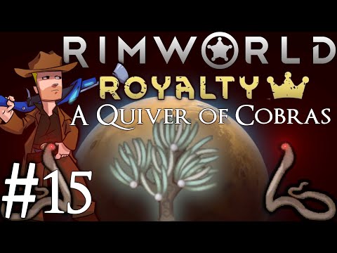 Rimworld Royalty 1.2 | Cobra Colony | Part 15 | Goodnight Sweet Cobras