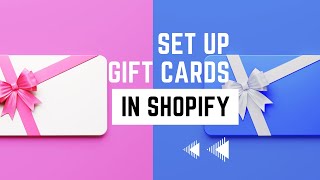 Add Shopify Gift Cards for Purchase and Send to Recipients