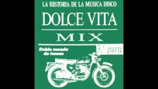 dolce vita mix 3 parte 1