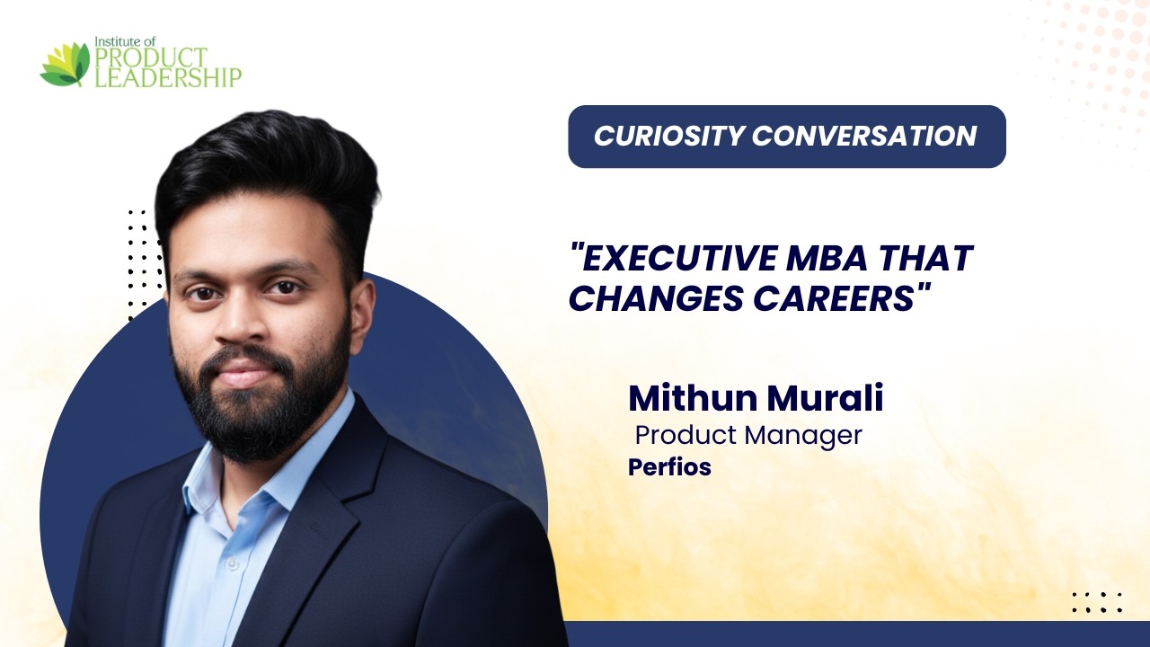 Executive MBA that changes careers.| Mithun Murali | Perfios | EMBA Cohort 2025