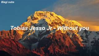 Tobias Jesso Jr - without you //sub español inglés//