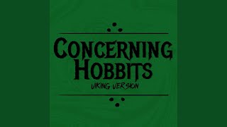 Download lagu Concerning Hobbits (Viking Version) mp3 Download lagu Concerning Hobbits (Viking Version) mp3