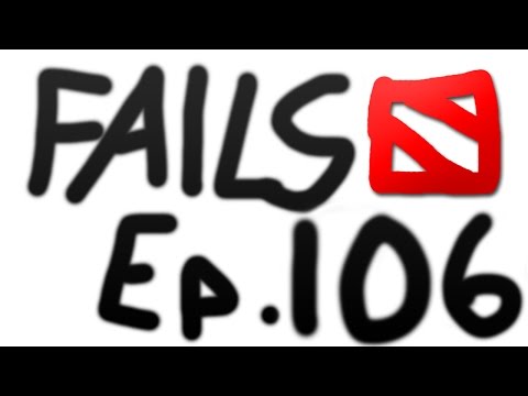 Dota 2 Fails of the Week - Ep. 106