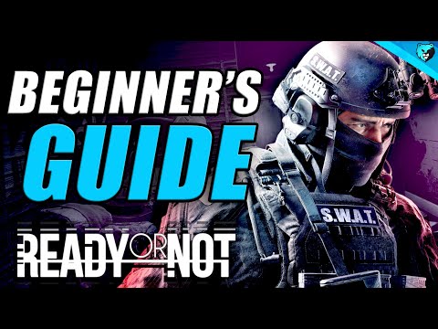 ULTIMATE Beginner's Guide to Ready or Not (2025 1.0 Release) - YouTube