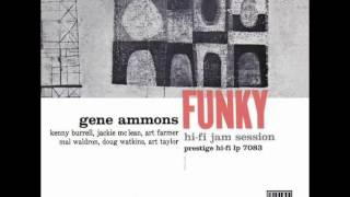 Gene Ammons — &quot;Funky&quot; [Full Album] 1957