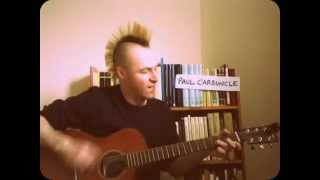 Paul Carbuncle - Knock On The Door (Phil Ochs cover, May 2013)